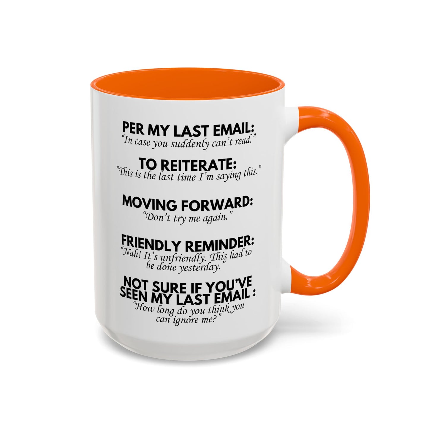 Per My Last Email Mug – Funny Work Coffee Mug | Sarcastic Office Gift for Coworkers & Bosses