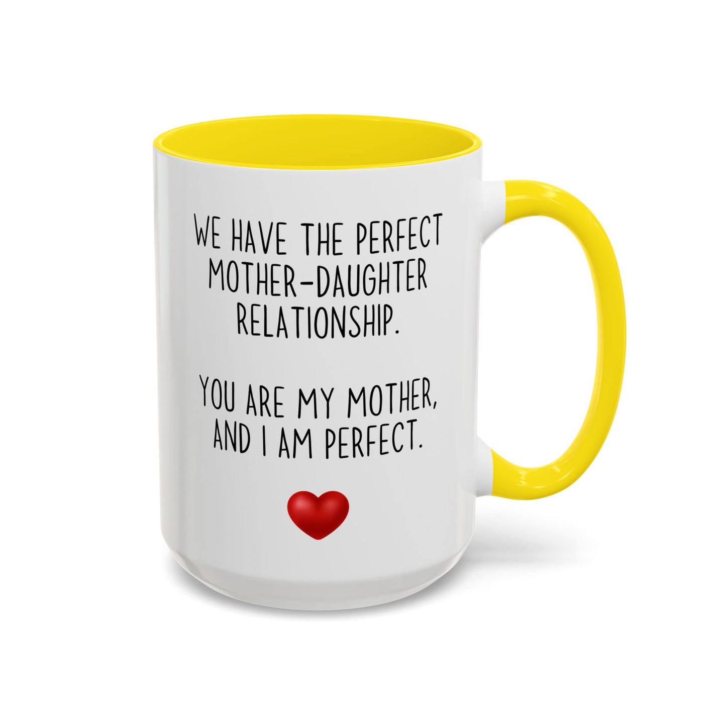 Perfect Mother Daughter Relationship Mug | Funny Mom Gift | Custom Made Coffee Cup for Mother’s Day or Birthday