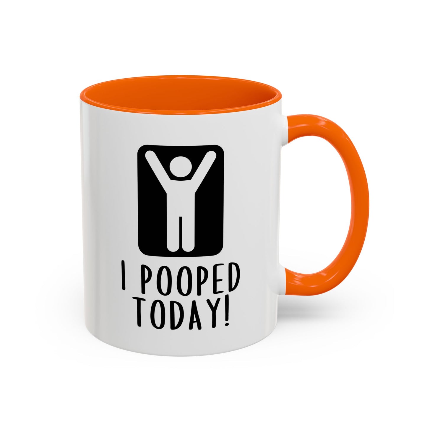 I Pooped Today Mug – Funny Achievement Coffee Cup | Bathroom Humor Gift