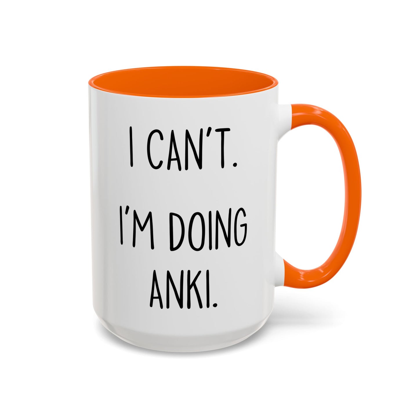 I Can’t I’m Doing Anki Mug | Funny Med Student Gift | Custom Made Study Coffee Cup