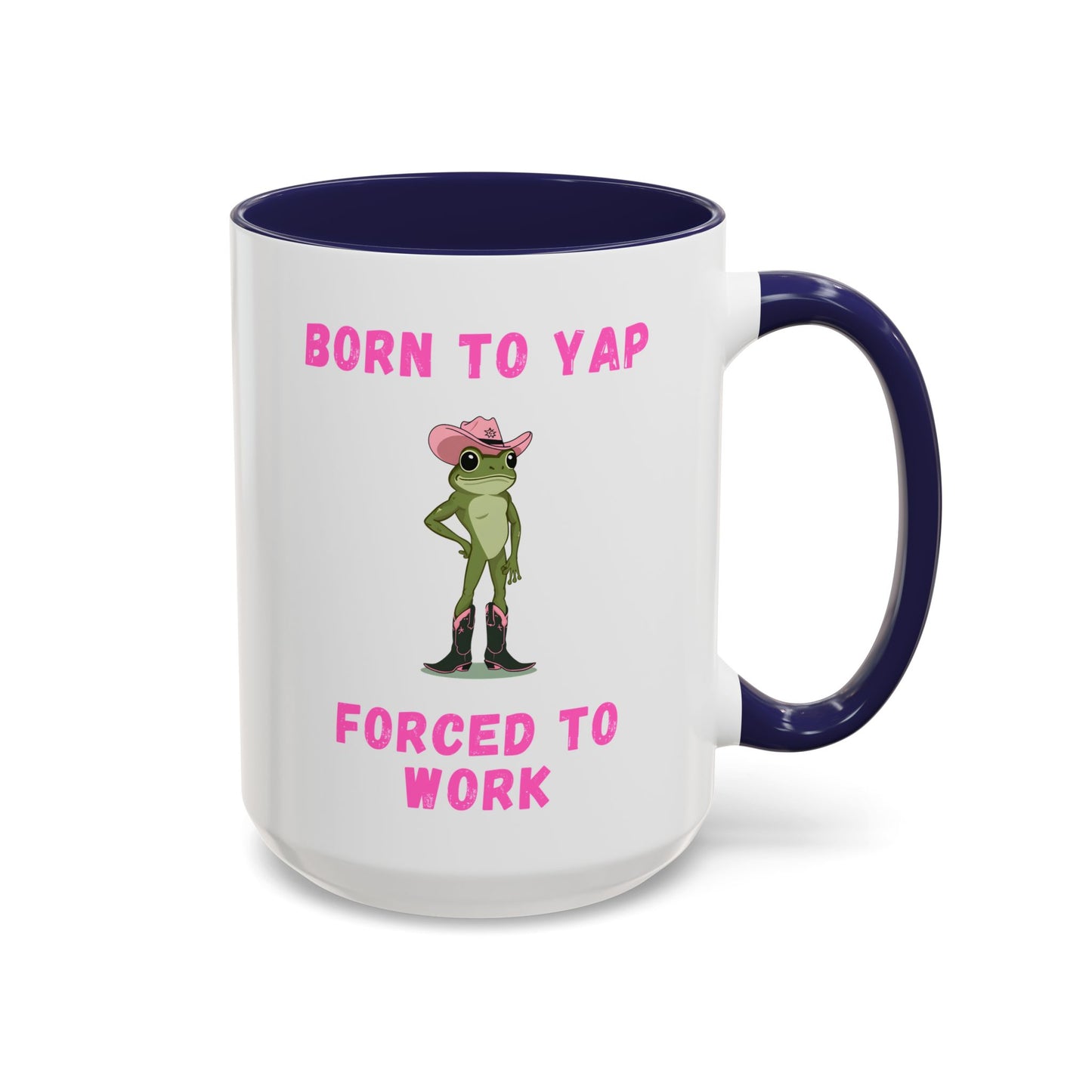 Born To Yap Forced To Work Mug | Funny Frog Coffee Cup | Custom Made Gift for Coworkers & Friends
