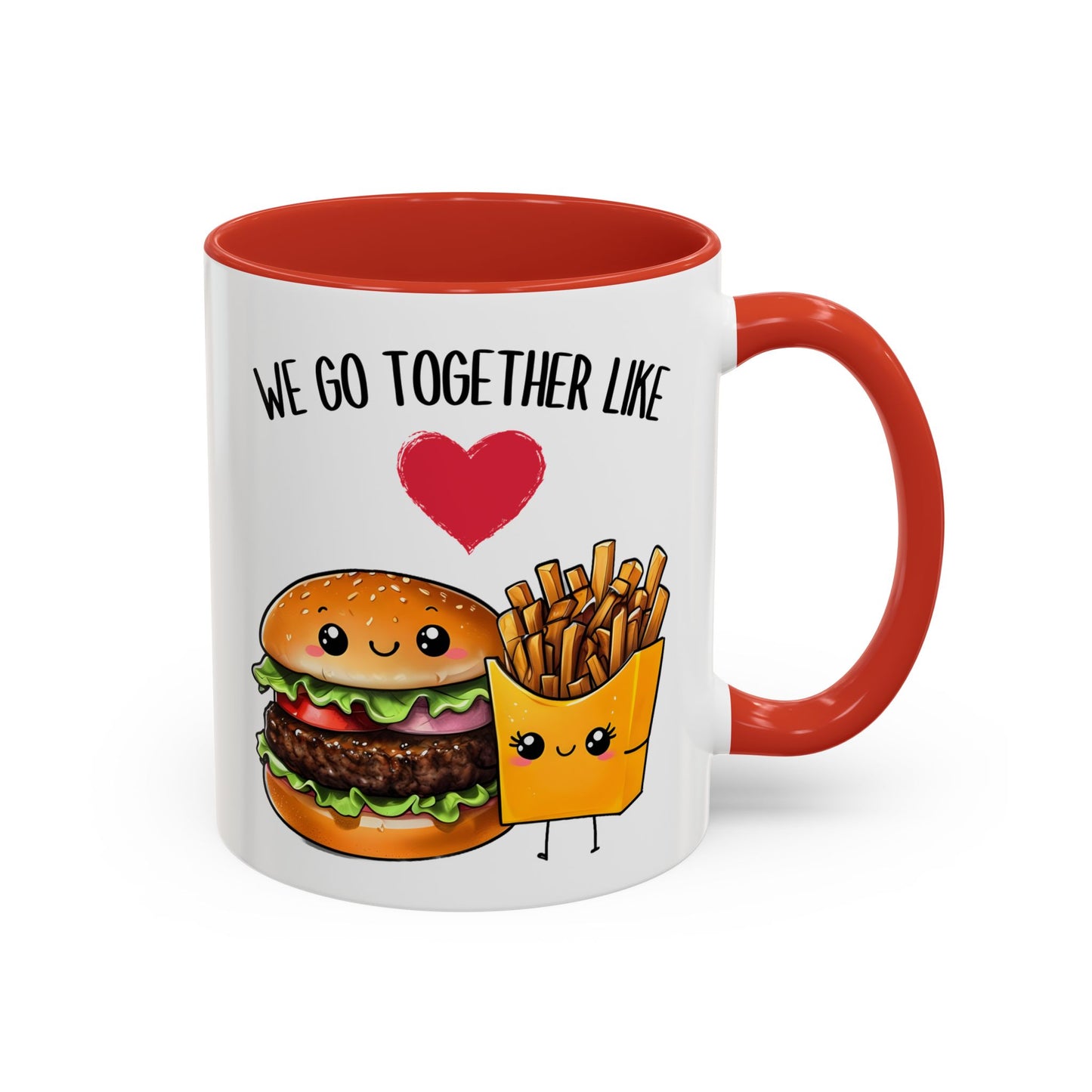 We Go Together Like Burgers and Fries Mug – Cute Couple Mug | Funny Valentine’s Day Gift for Him or Her