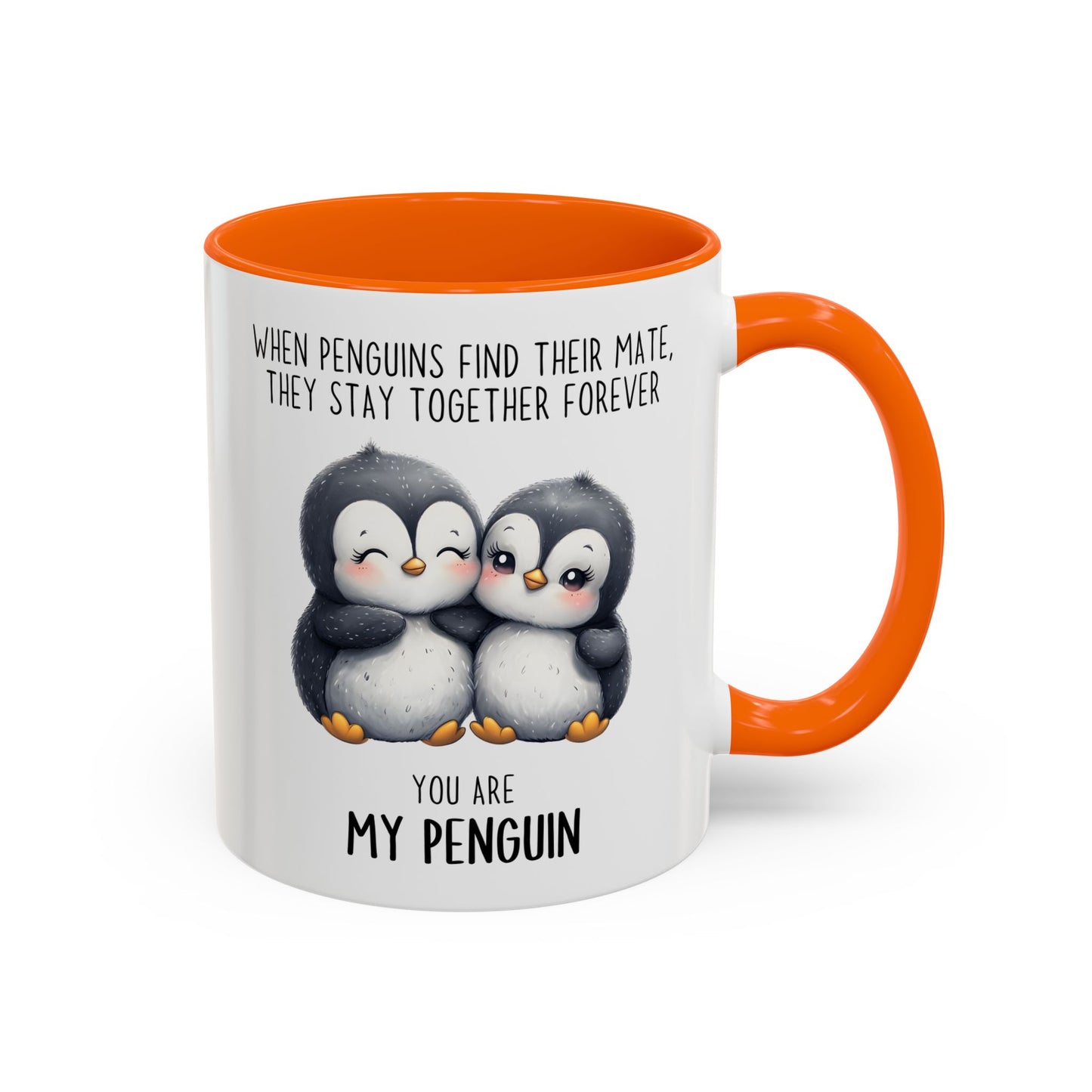 You Are My Penguin Mug | Cute Penguin Couple Custom Made Coffee Cup Gift