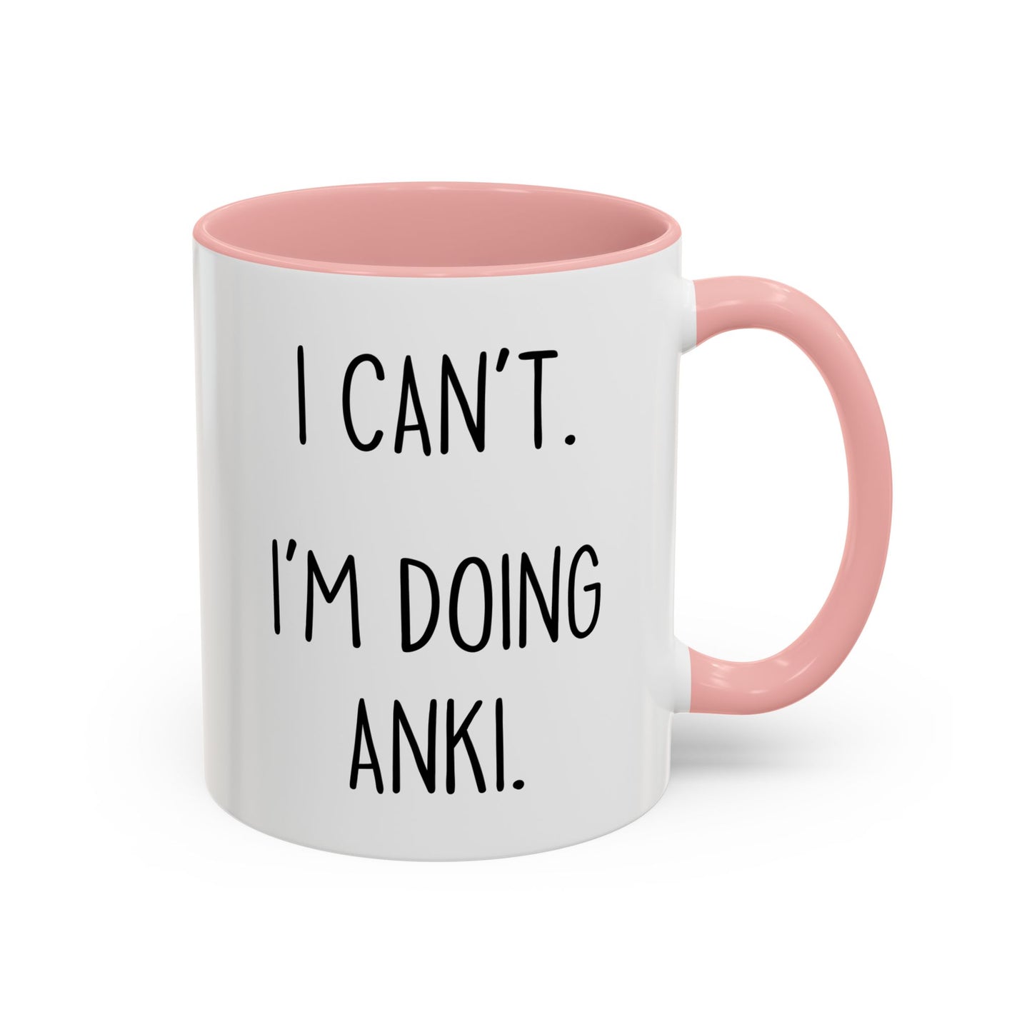 I Can’t I’m Doing Anki Mug | Funny Med Student Gift | Custom Made Study Coffee Cup
