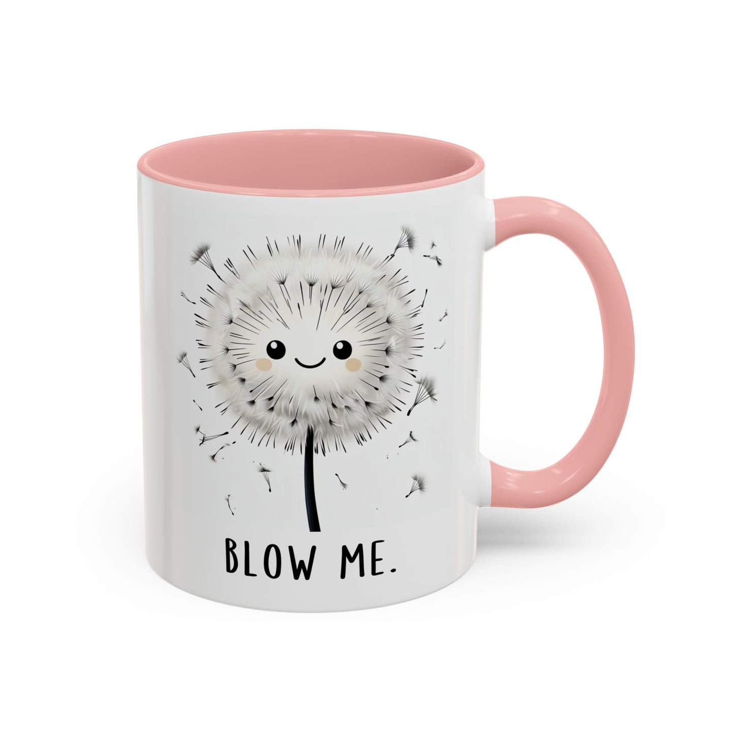 Blow Me Dandelion Mug – Funny Cute Coffee Cup | Playful Pun Mug | Custom Made Gift for Friends