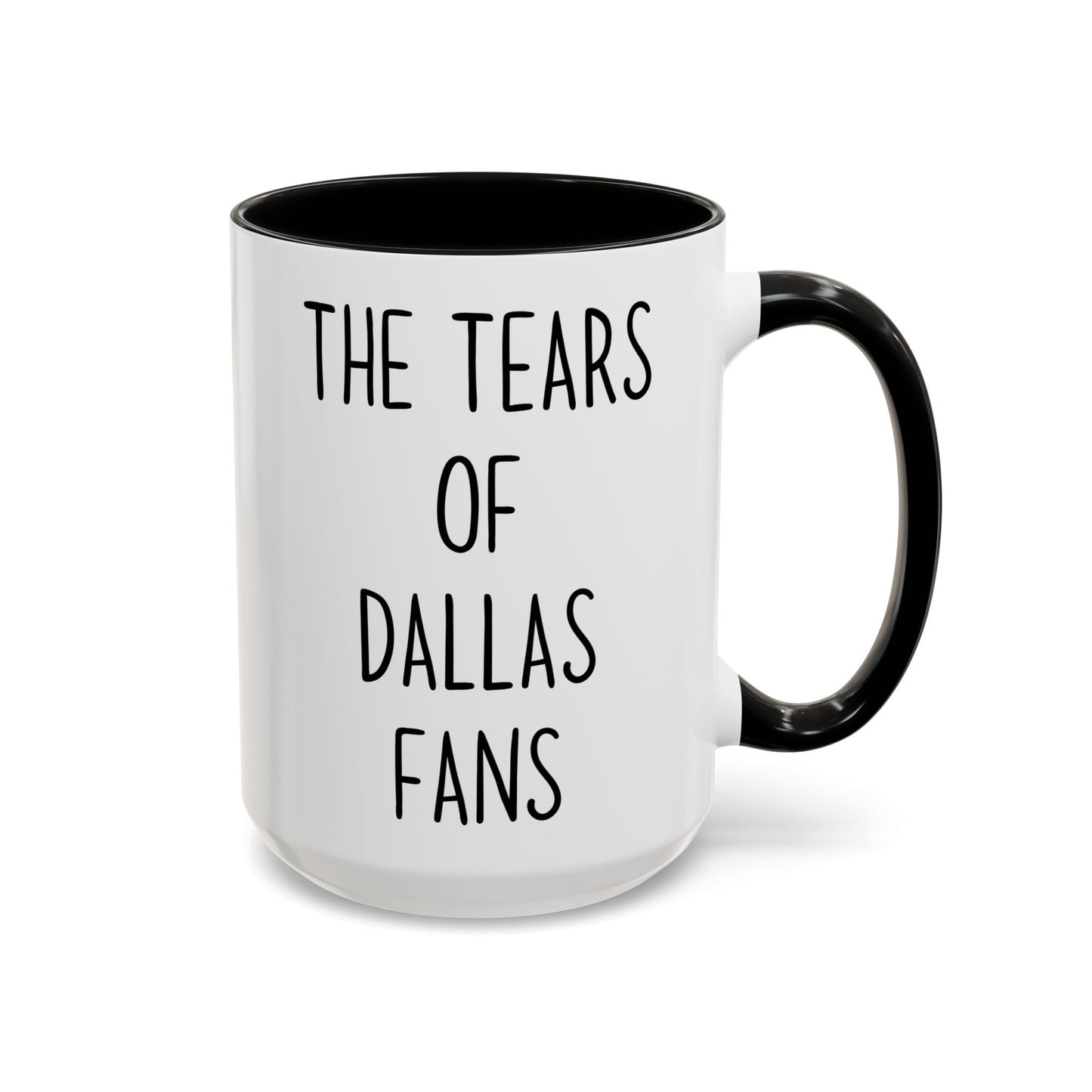 The Tears of Dallas Fans Mug | Funny Football Rivalry Coffee Cup | Custom Made Sports Gift