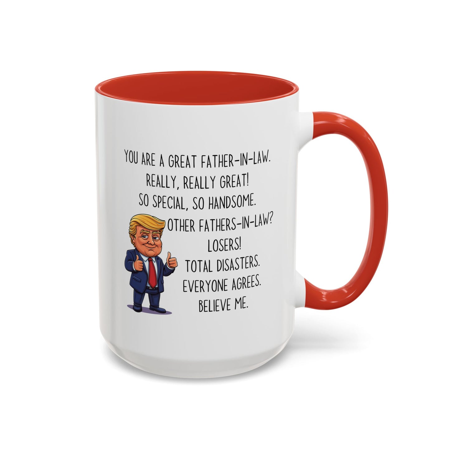 Funny Father-in-Law Mug – “You Are a Great Father-in-Law” Custom Made Coffee Cup | Gift for Father-in-Law, Funny Family Gift