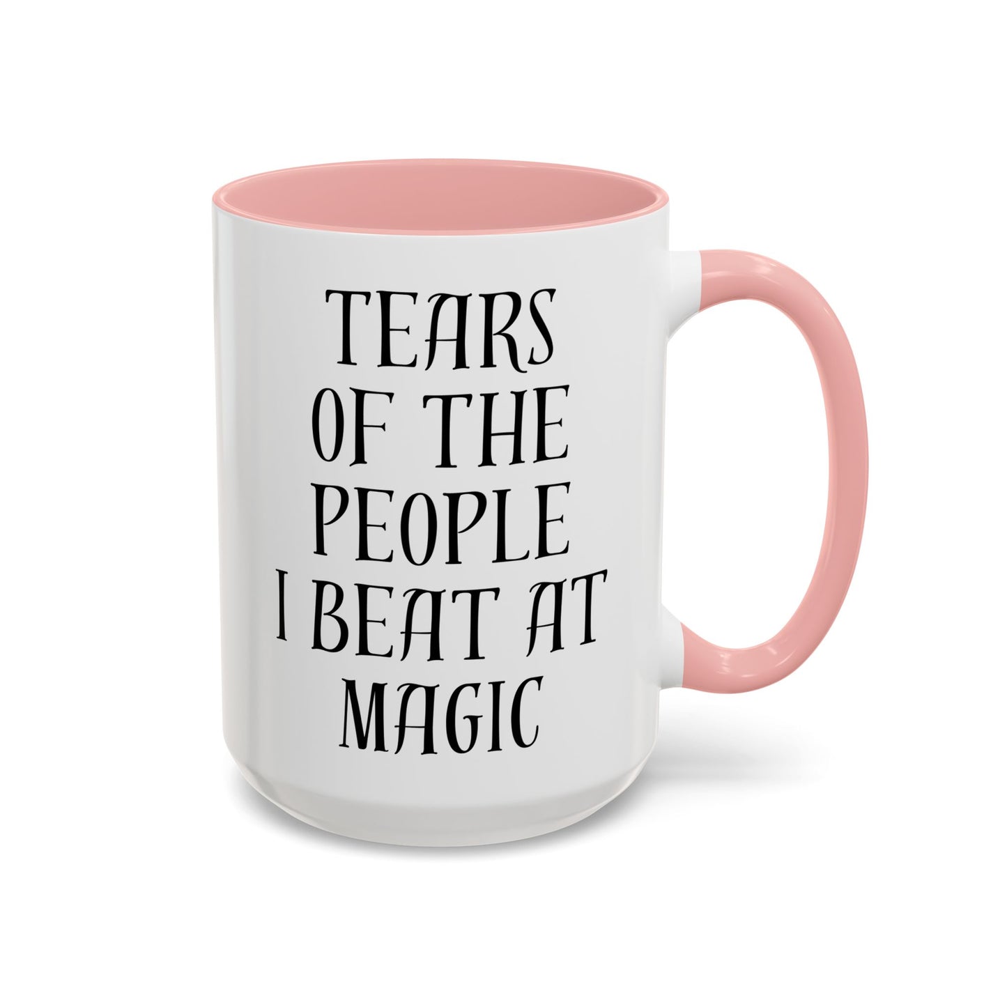 Tears of the People I Beat at Magic Mug | Funny MTG Gift | Custom Made Coffee Cup for Card Game Players