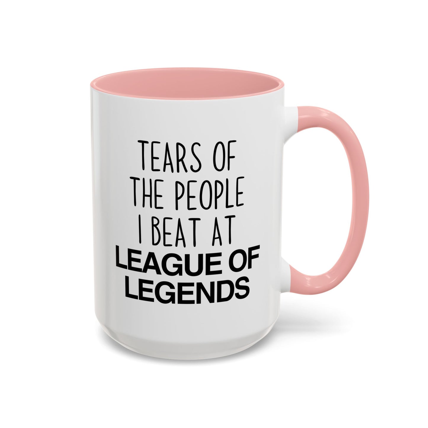 Tears of the People I Beat at League of Legends Mug | Funny Gamer Mug | Custom Made Gift for League Players