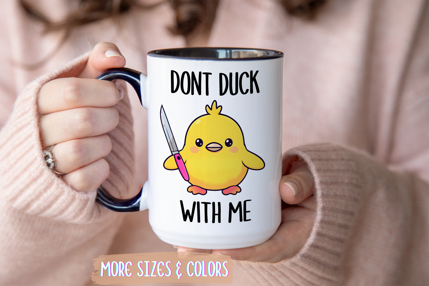 Don’t Duck With Me Mug – Funny Duck Mug | Cute Angry Coffee Cup Gift
