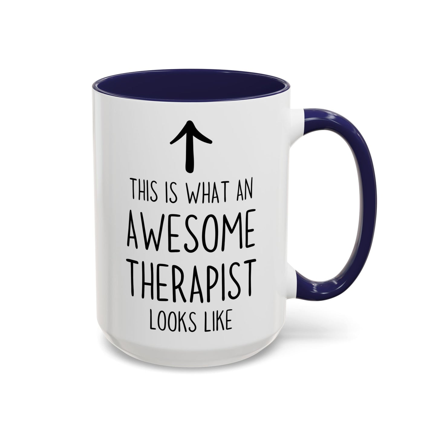 This Is What An Awesome Therapist Looks Like Mug | Custom Made Therapist Gift | Funny Psychology Coffee Cup