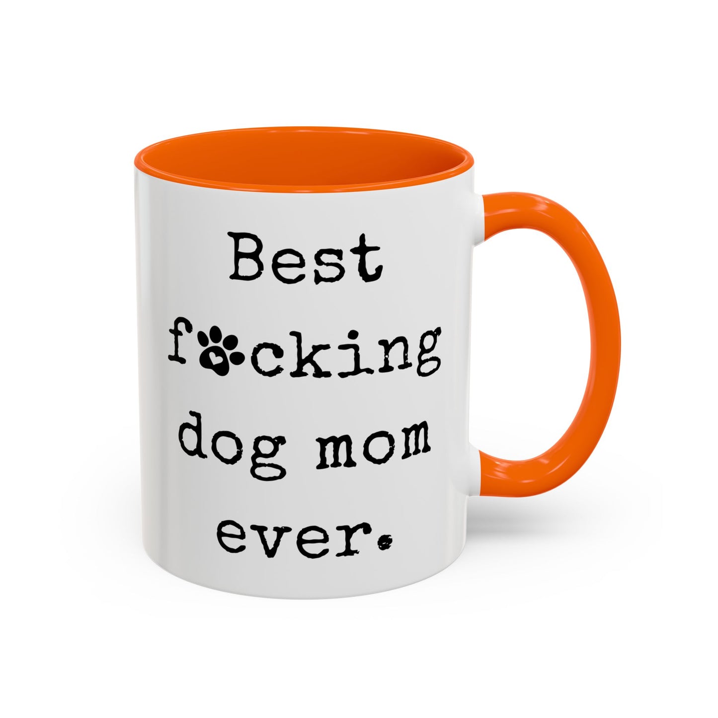 Best Freaking Dog Mom Ever Mug | Funny Dog Lover Gift | Custom Made Coffee Cup for Dog Moms