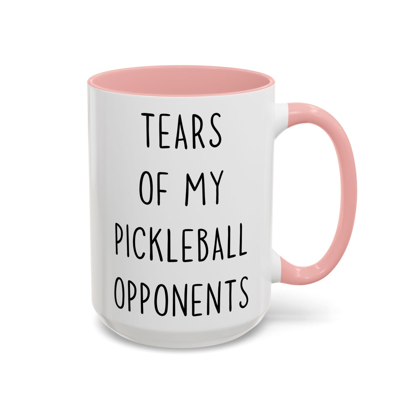 Pickleball Mug | Tears of My Pickleball Opponents Custom Made Coffee Cup