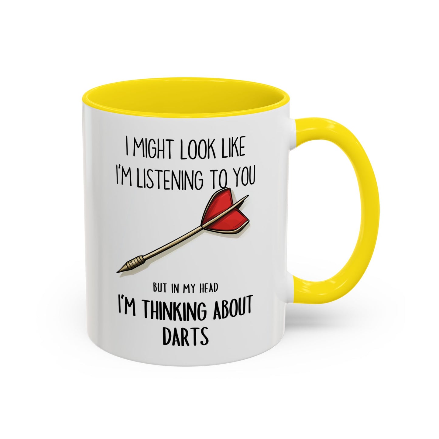 I Might Look Like I’m Listening to You But I’m Thinking About Darts Mug – Funny Darts Player Gift | Custom Made Coffee Cup