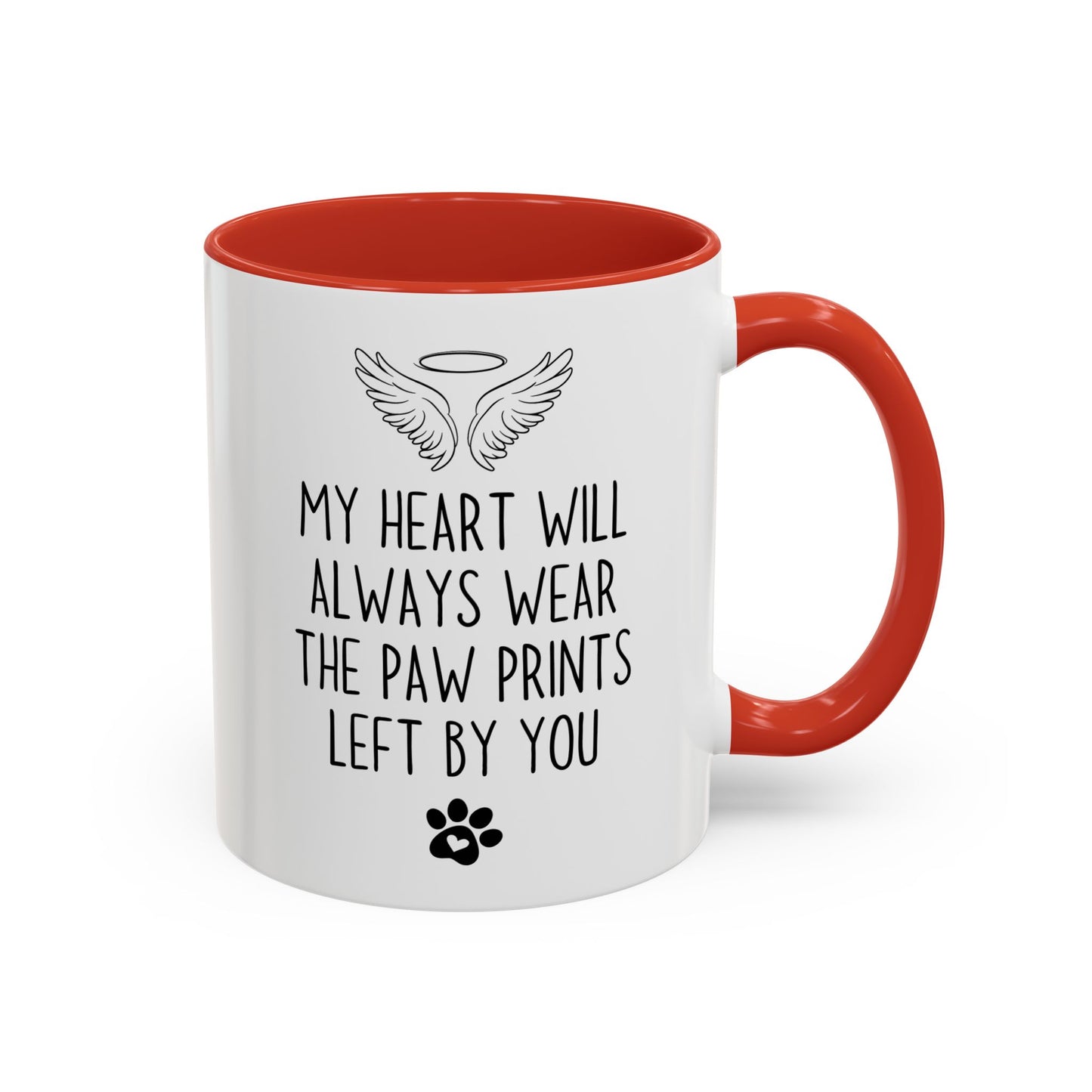 My Heart Will Always Wear the Paw Prints Left By You Mug | Pet Memorial Mug | Custom Made Remembrance Gift