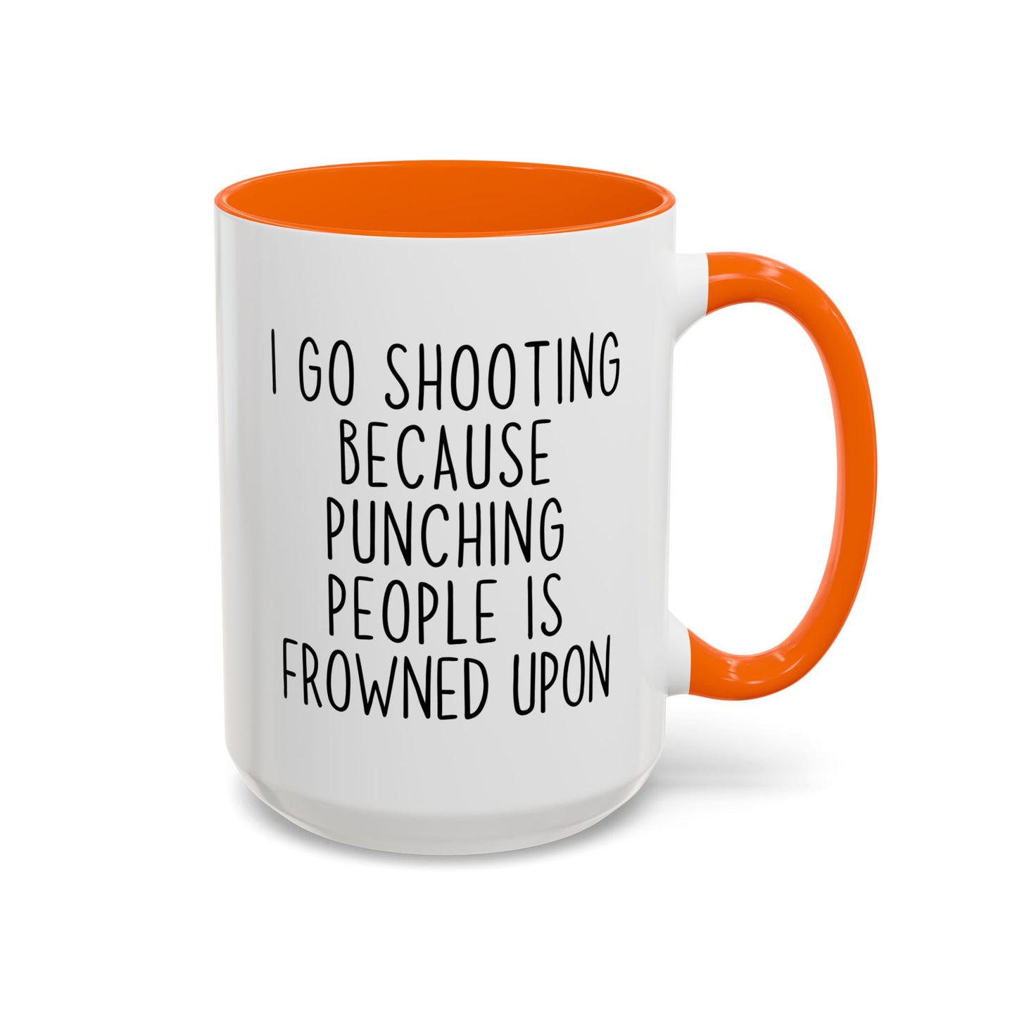 I Go Shooting Because People Stress Me Out Funny Mug | Shooting Range Mug | Custom Made Gun Range Gift