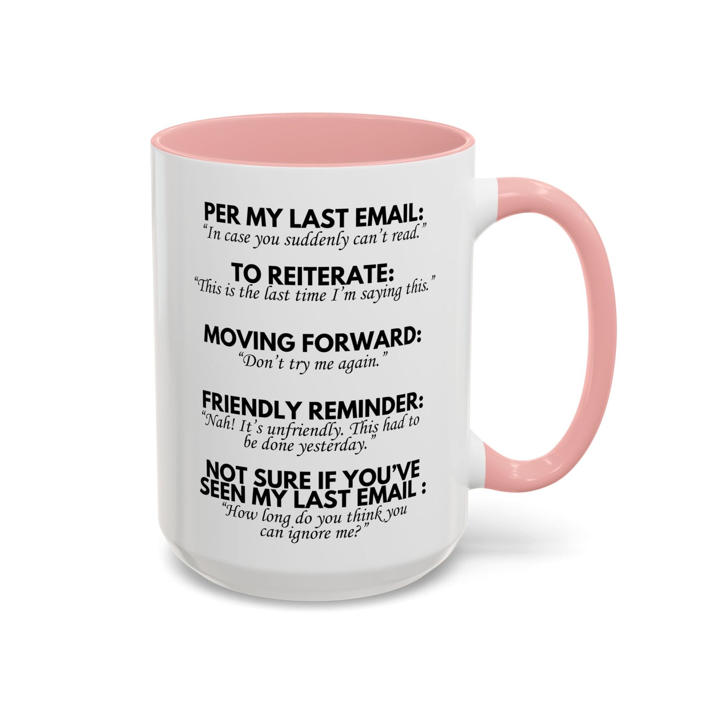 Per My Last Email Mug – Funny Work Coffee Mug | Sarcastic Office Gift for Coworkers & Bosses