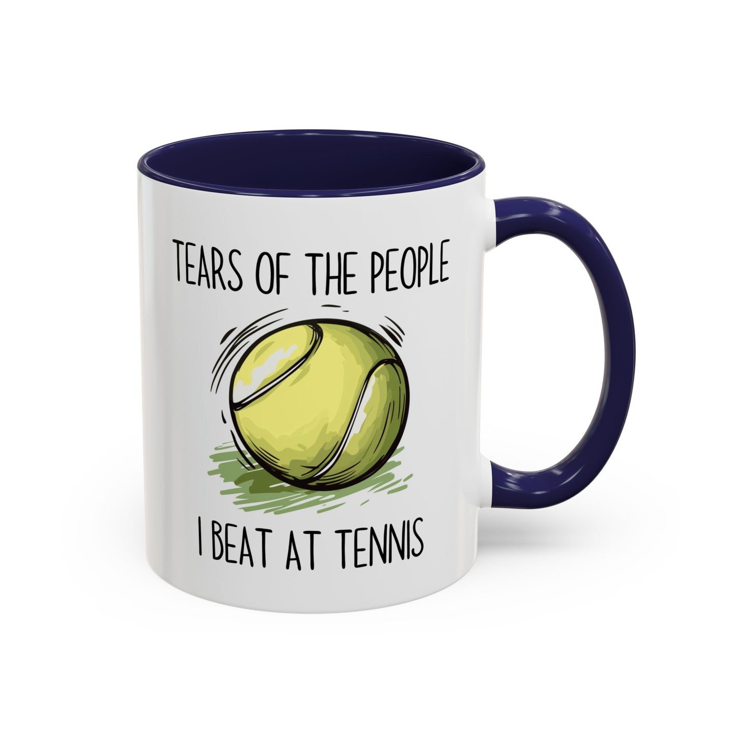 Funny Tennis Mug – “Tears of the People I Beat at Tennis” – Custom Made Tennis Player Gift – Sarcastic Sports Mug