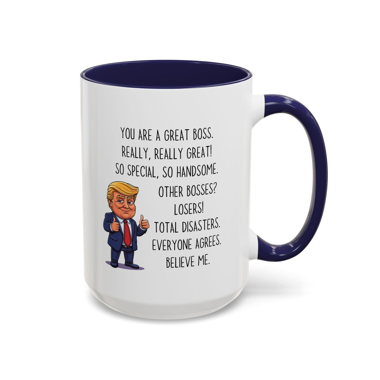 Funny Boss Mug – “You Are a Great Boss” Custom Made Coffee Cup | Boss’s Day or Office Gift