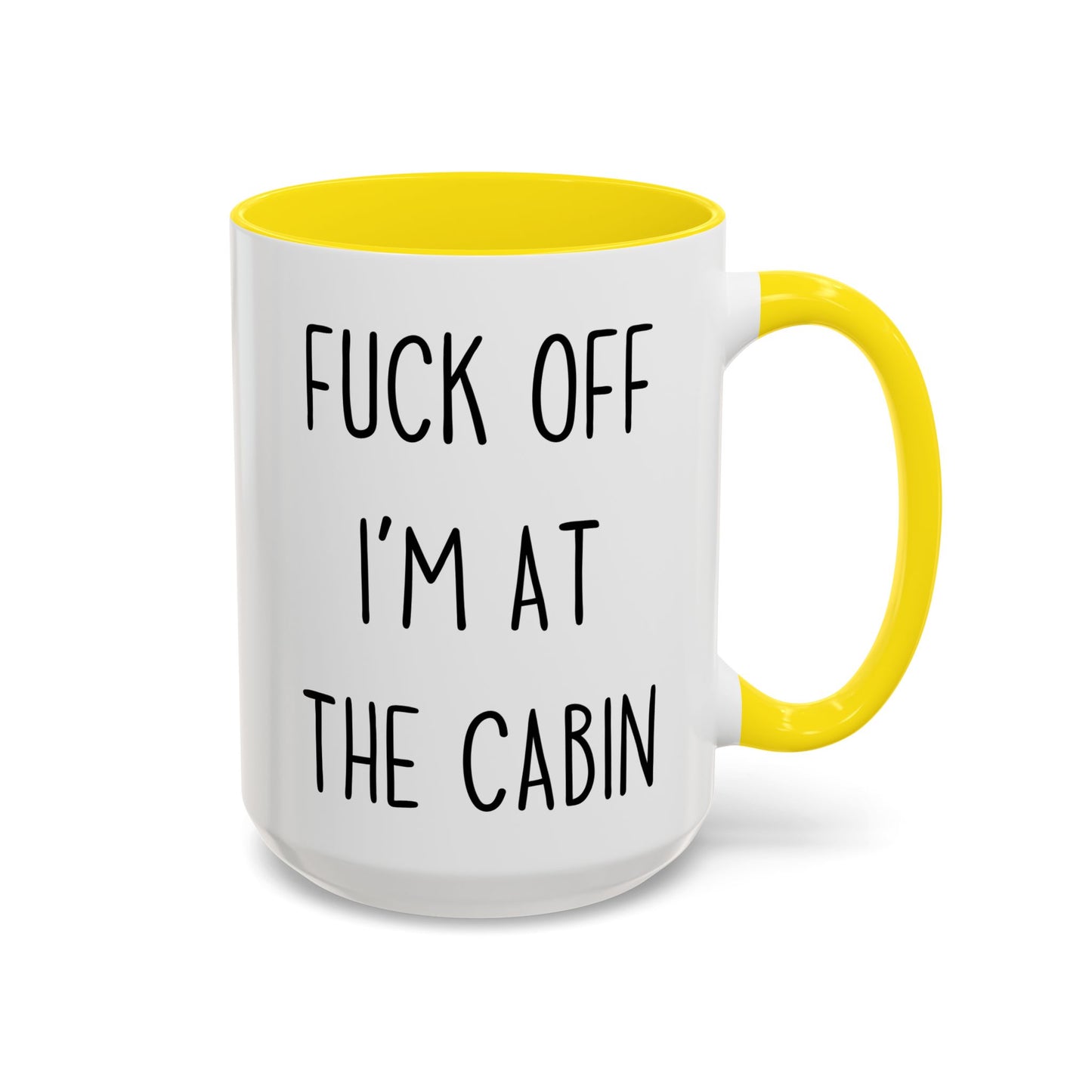 Go Away, I’m at the Cabin Mug | Funny Cabin Life Gift | Custom Made Camping Coffee Cup