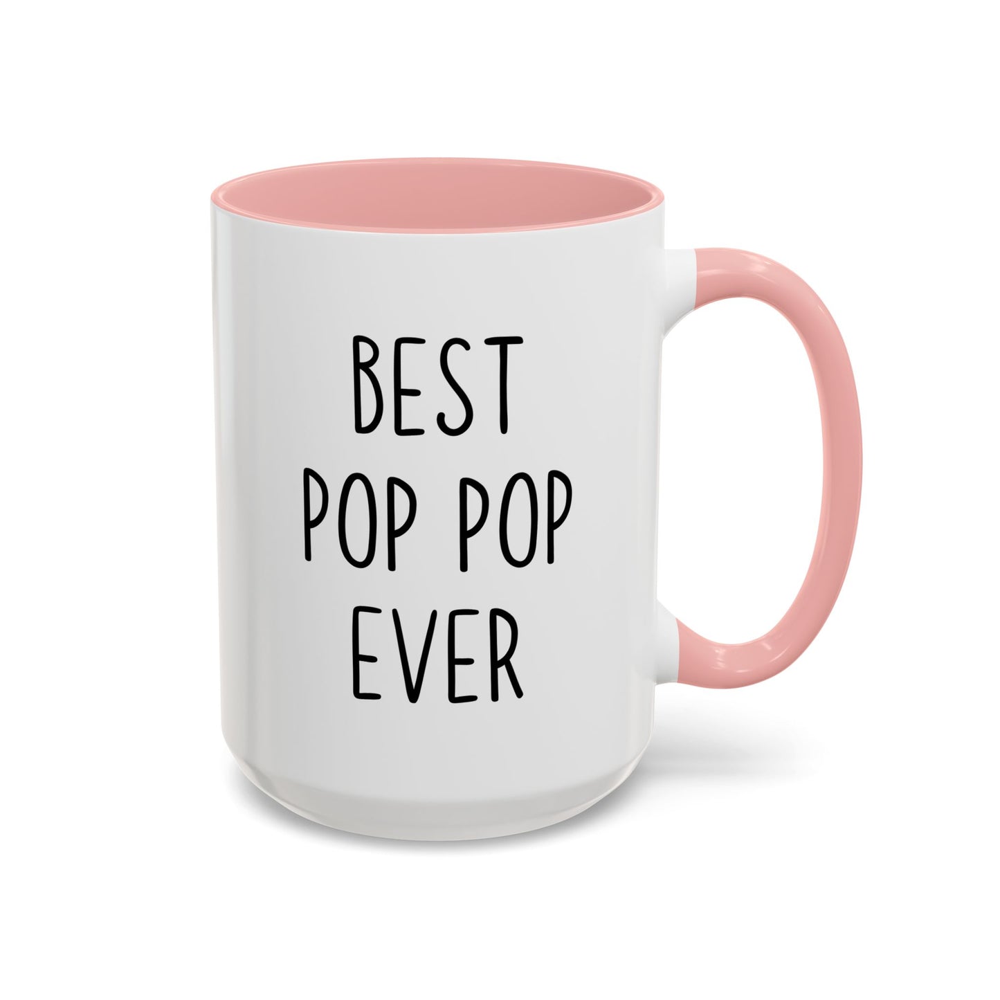 Best Pop Pop Ever Mug | Custom Made Grandpa Coffee Cup Gift