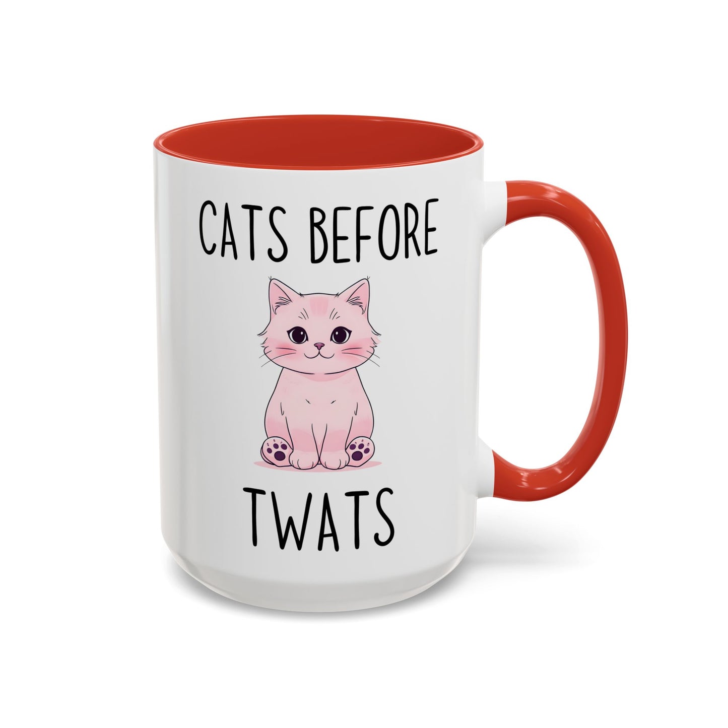 Cats Before People Mug | Funny Cat Lover Coffee Cup | Custom Made Sassy Gift