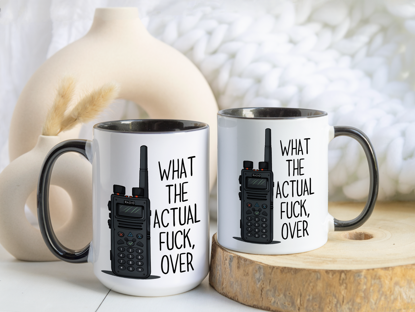 What The Actual F*** Over Mug – Funny Radio Operator Coffee Cup | Sarcastic Dispatcher Gift