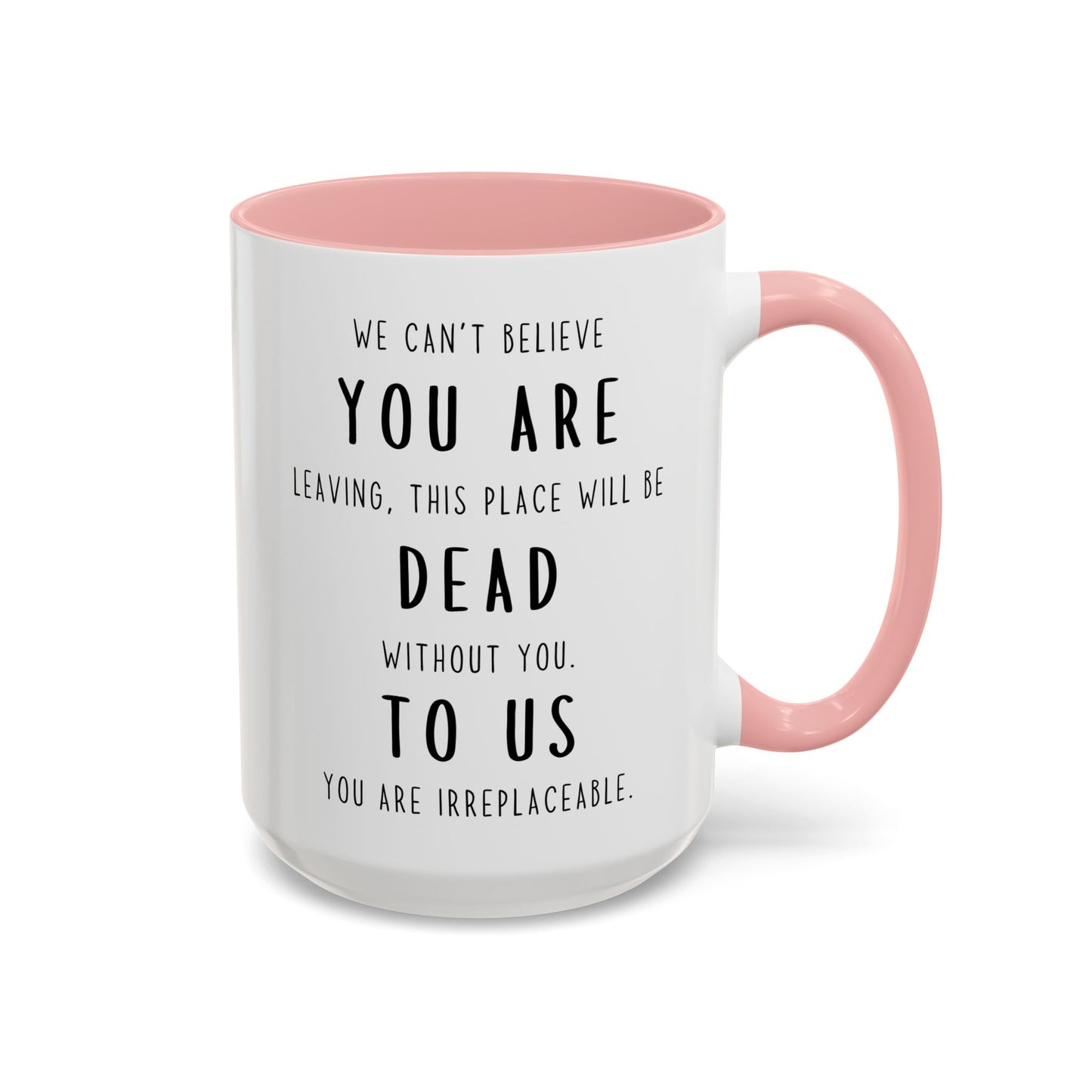 Goodbye Coworker Mug – “We Can’t Believe You’re Leaving” Funny Farewell Gift | Going Away Custom Made Mug