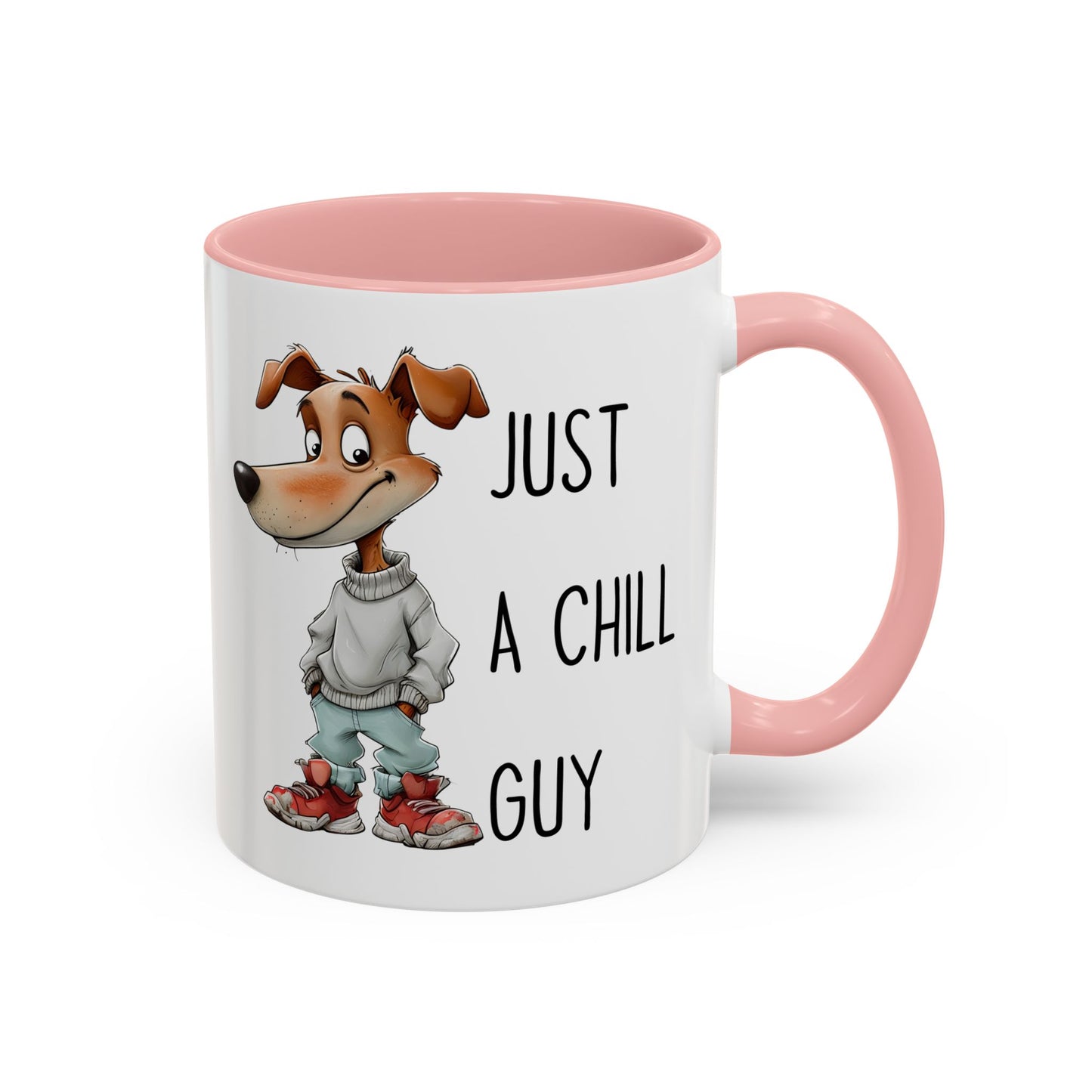Just a Chill Guy Mug | Funny Dog Coffee Cup | Custom Made Gift for Dog Lovers