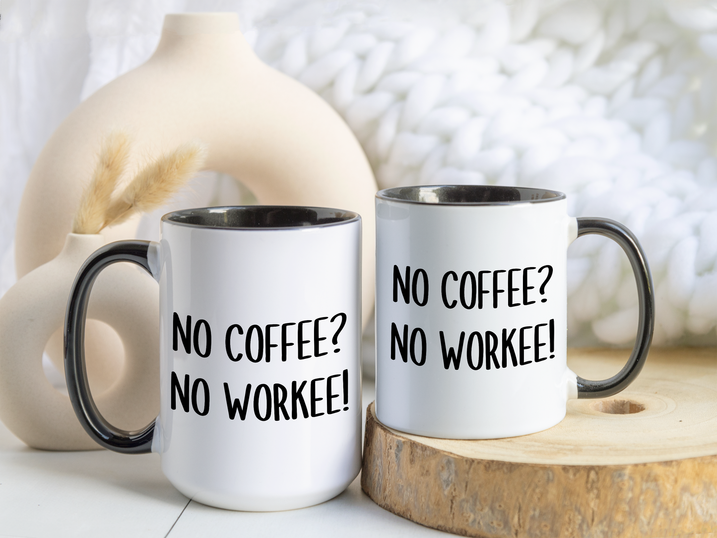 No Coffee No Workee Mug – Funny Coffee Lover Cup | Relatable Office Humor Gift