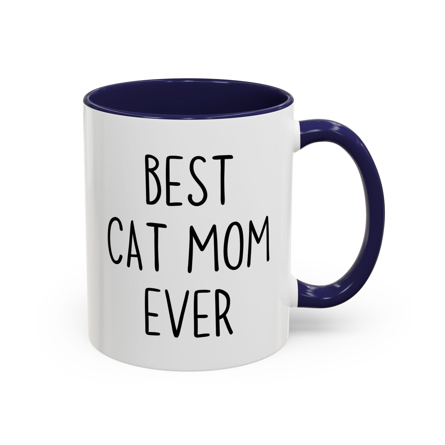 Best Cat Mom Ever Mug | Funny Cat Lover Gift | Custom Made Coffee Cup for Cat Moms