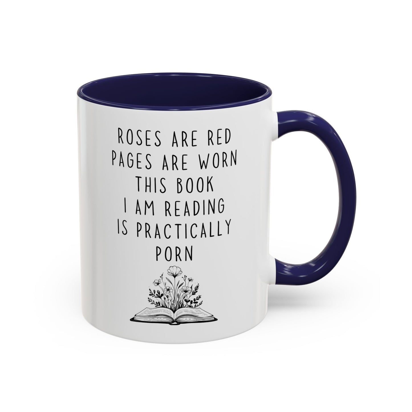 Roses Are Red Funny Book Lover Mug | Spicy Reading Coffee Cup | Custom Made Romance Reader Gift