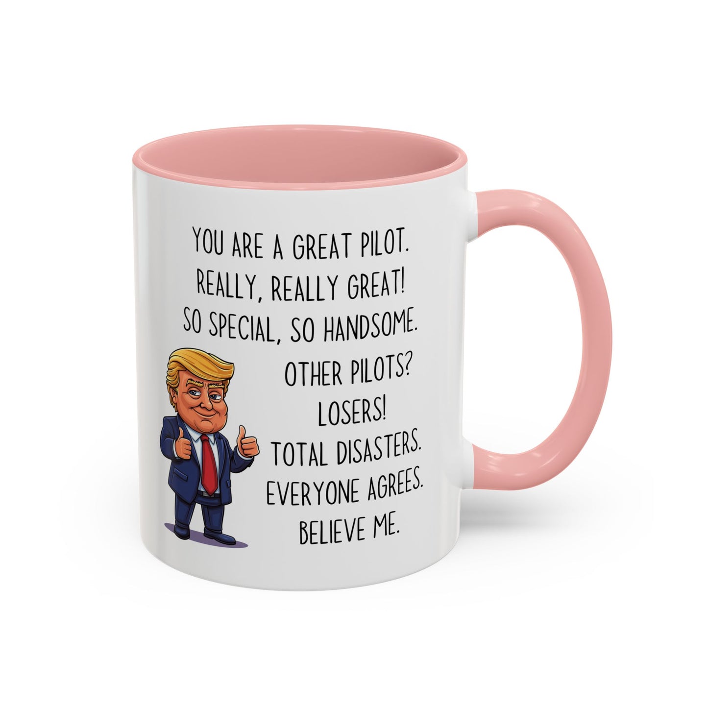 Funny Pilot Mug – “You Are a Great Pilot” Custom Made Coffee Cup | Aviation Gift for Pilots & Flight Instructors