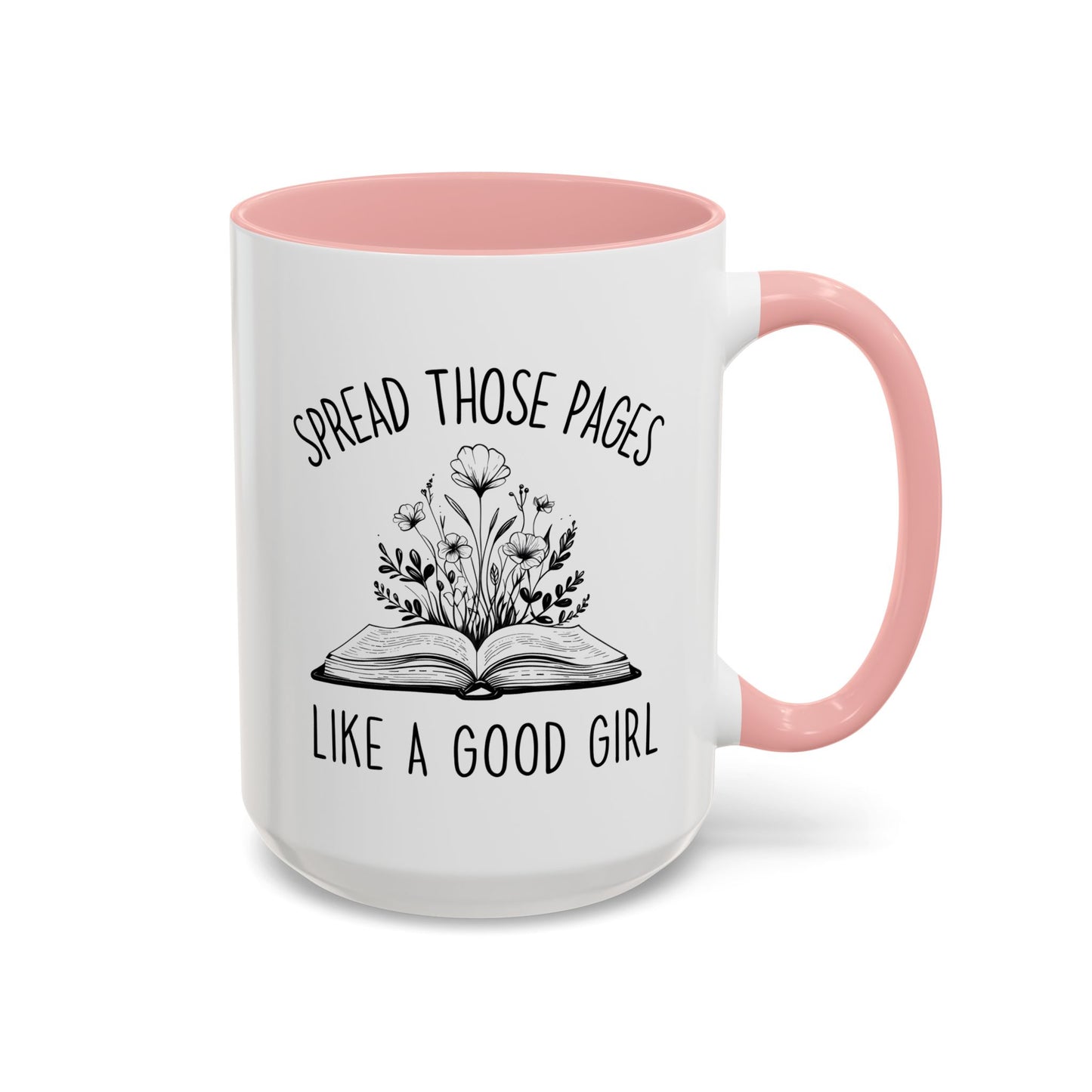 Spread Those Pages Mug | Funny Book Lover Mug | Custom Made Reading Coffee Cup