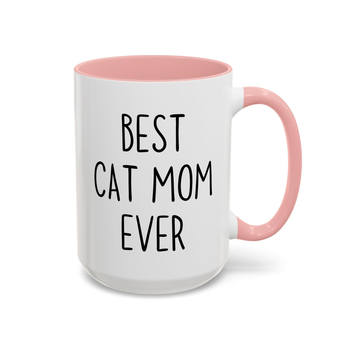 Best Cat Mom Ever Mug | Funny Cat Lover Gift | Custom Made Coffee Cup for Cat Moms