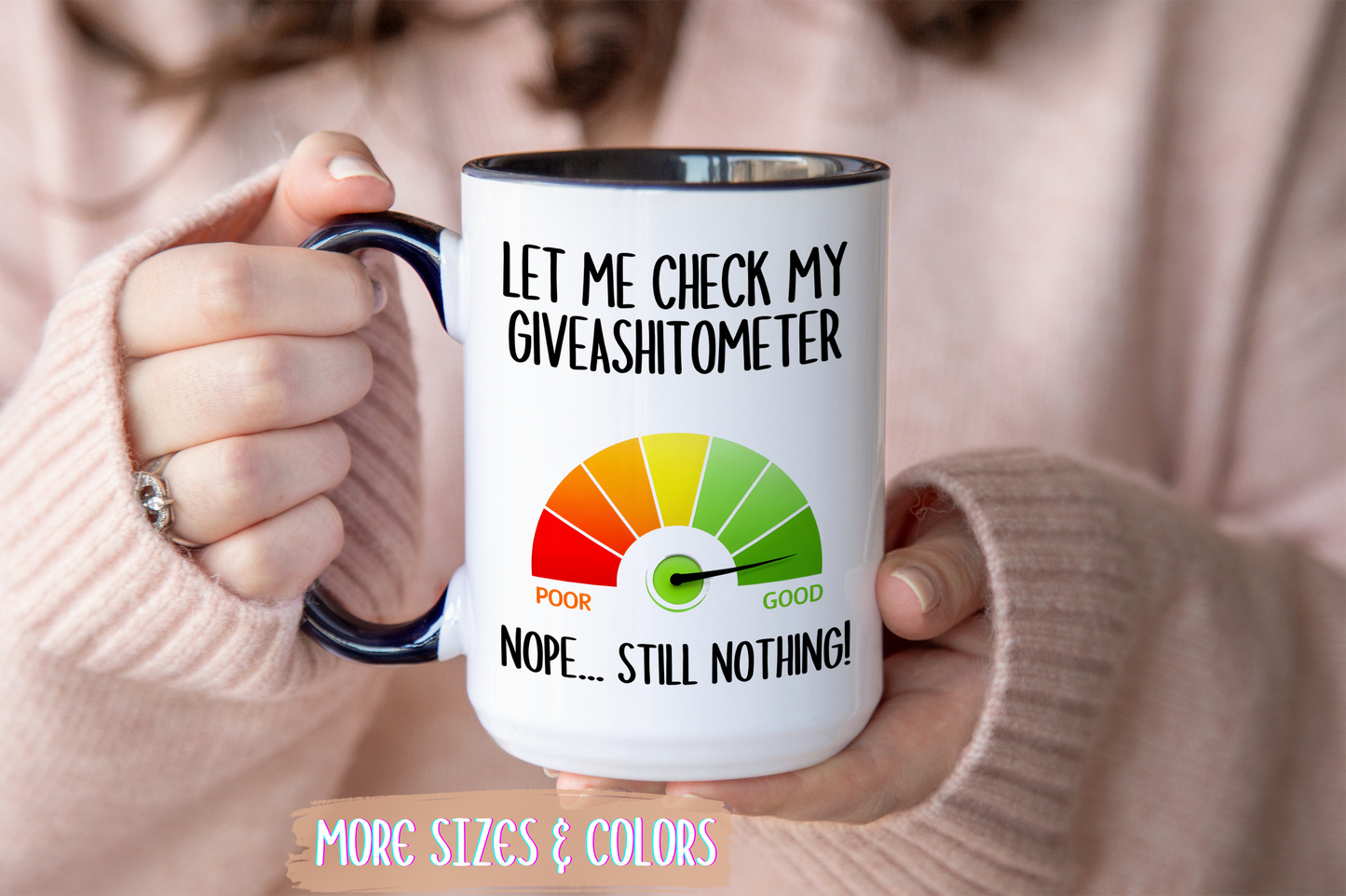 Funny Sarcastic Mug – “Let Me Check My Giveashitometer… Nope, Still Nothing!” | Rude Humor Coffee Cup, Office Gift for Coworkers & Friends