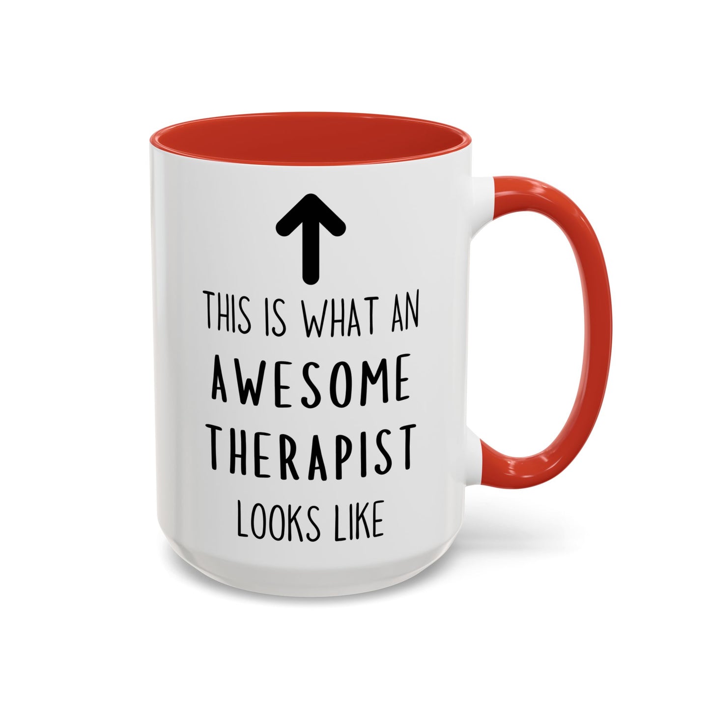Awesome Therapist Mug – “This Is What an Awesome Therapist Looks Like” Custom Made Coffee Cup | Gift for Therapists, Counselors & Psychologists