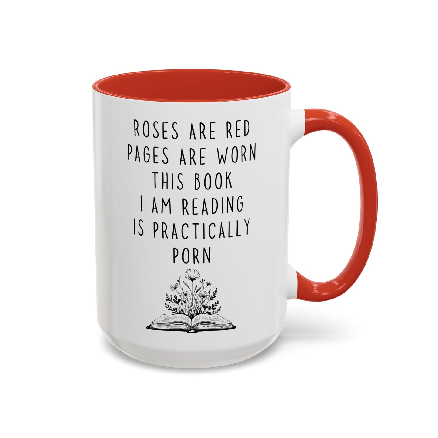 Roses Are Red Funny Book Lover Mug | Spicy Reading Coffee Cup | Custom Made Romance Reader Gift