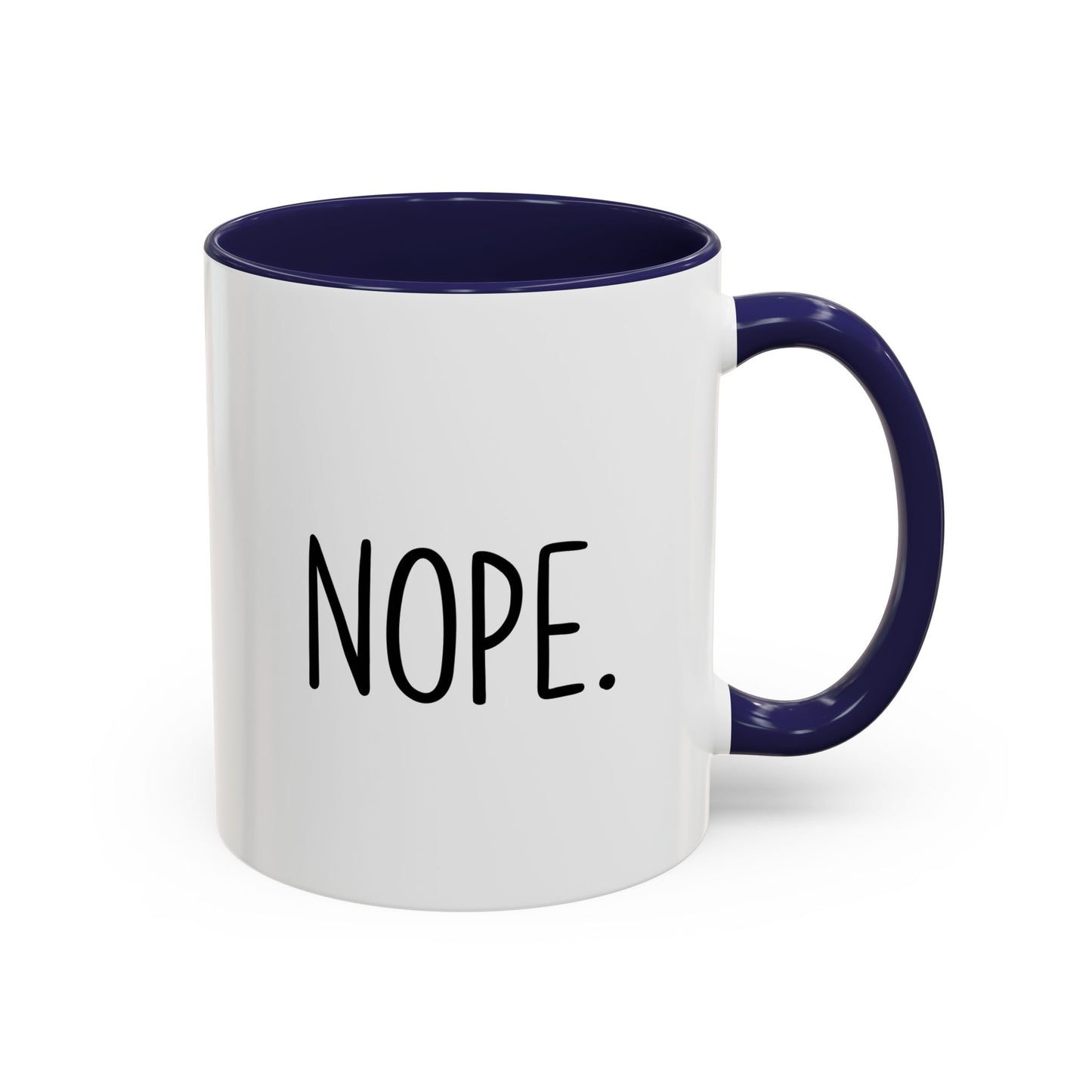 Minimalist Funny Mug – “Nope.” | Sarcastic Coffee Cup, Simple Office Humor Gift, Introvert Mug, Sassy Quote Cup