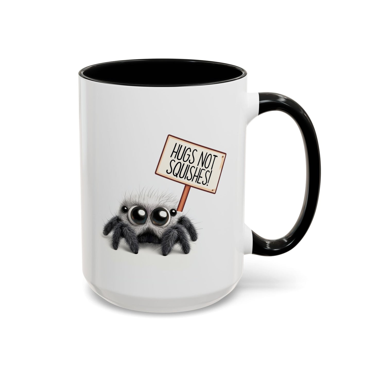 Cute Spider Mug – “Hugs Not Squishes” – Funny Custom Made Gift for Bug Lovers & Nature Fans