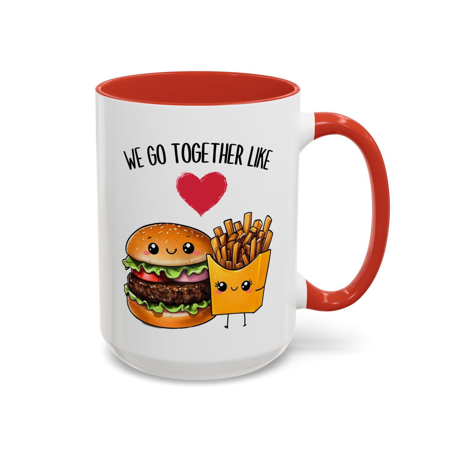 We Go Together Like Burgers and Fries Mug – Cute Couple Mug | Funny Valentine’s Day Gift for Him or Her