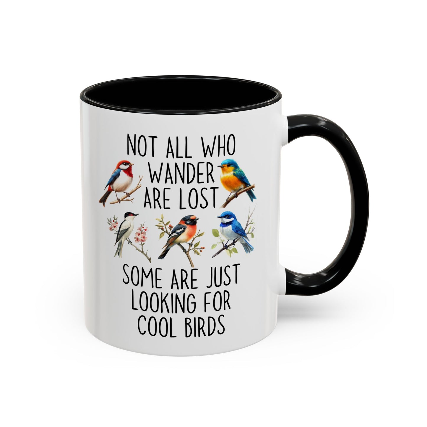 Not All Who Wander Are Lost Birdwatching Mug | Cool Birds Coffee Cup | Custom Made Gift for Bird Lovers & Nature Fans
