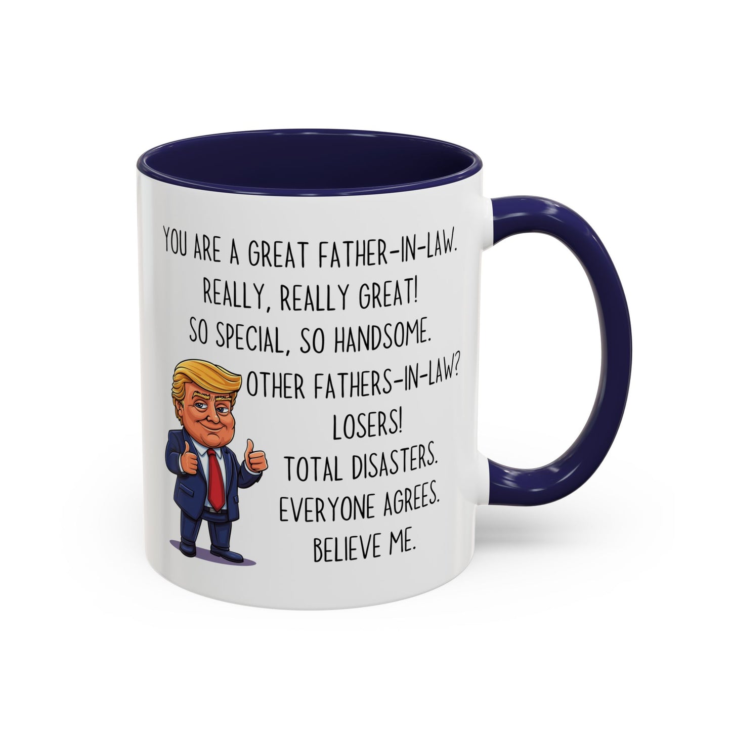 Funny Father-in-Law Mug – “You Are a Great Father-in-Law” Custom Made Coffee Cup | Gift for Father-in-Law, Funny Family Gift